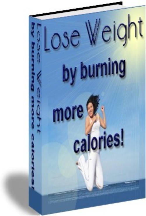 Product picture Lose Weight By Burning More Calories!